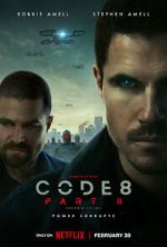 Watch Code 8: Part II Zoechip