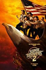 Watch Super Troopers 2 Zoechip