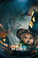 Watch Project Hail Mary Zoechip