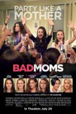 Watch Bad Moms Zoechip