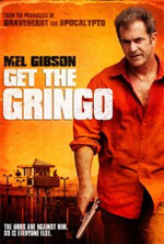 Watch Get the Gringo Zoechip