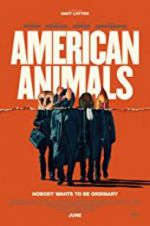 Watch American Animals Zoechip