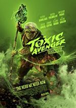 Watch The Toxic Avenger Zoechip