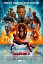 Watch Deadpool 2 Zoechip