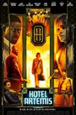 Watch Hotel Artemis Zoechip