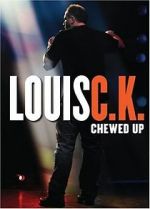 Watch Louis C.K.: Chewed Up Zoechip