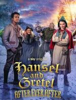 Watch Hansel & Gretel: After Ever After Zoechip