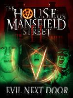 Watch The House on Mansfield Street II: Evil Next Door Zoechip