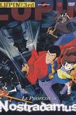Watch Rupan sansei: Kutabare! Nastradamus Zoechip