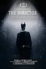 Watch The Director: An Evolution in Three Acts Zoechip