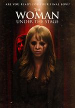 Watch The Woman Under the Stage Zoechip