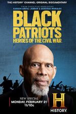 Watch Black Patriots: Heroes of the Civil War Zoechip