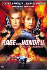 Watch Rage and Honor II Zoechip