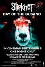 Watch Slipknot: Day of the Gusano Zoechip