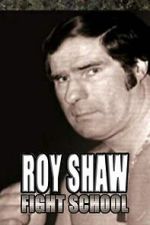 Watch Roy Shaw Fight School Zoechip
