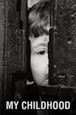 Watch My Childhood Zoechip