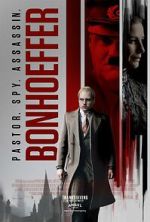 Watch Bonhoeffer: Pastor. Spy. Assassin. Zoechip