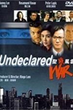 Watch Undeclared War Zoechip