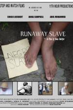 Watch Runaway Slave Zoechip