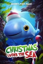Watch Christmas Under the Sea Zoechip