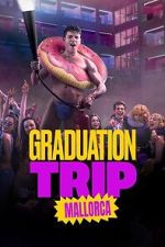 Watch Graduation Trip: Mallorca Zoechip