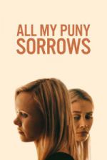 Watch All My Puny Sorrows Zoechip