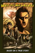 Watch Wet and Reckless Zoechip