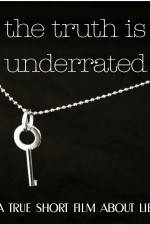 Watch The Truth Is Underrated Zoechip