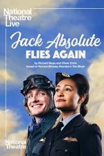 Watch National Theatre Live: Jack Absolute Flies Again Zoechip