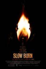Watch Slow Burn Zoechip