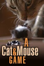 Watch A Cat and Mouse Game Zoechip