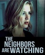 Watch The Neighbors Are Watching Zoechip