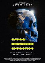 Watch Eating Our Way to Extinction Zoechip