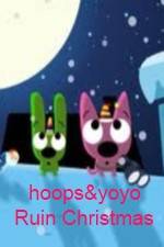 Watch hoops&yoyo Ruin Christmas Zoechip
