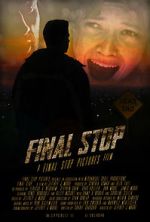 Watch Final Stop Zoechip