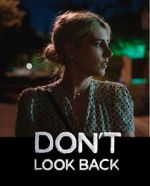Watch Don\'t Look Back Zoechip
