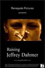 Watch Raising Jeffrey Dahmer Zoechip