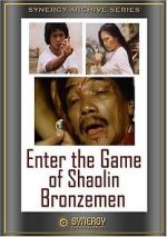 Watch Enter the Game of Shaolin Bronzemen Zoechip