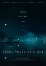 Watch Seven Years of Night Zoechip