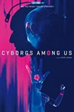 Watch Cyborgs Among Us Zoechip