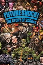 Watch Future Shock! The Story of 2000AD Zoechip