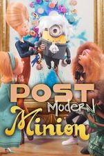 Watch Post Modern Minion Zoechip