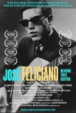 Watch Jose Feliciano: Behind This Guitar Zoechip