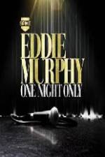Watch Eddie Murphy One Night Only Zoechip