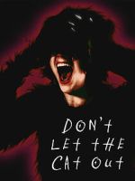 Watch Don\'t Let the Cat Out Zoechip