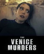 Watch The Venice Murders Zoechip