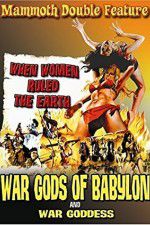 Watch War Gods of Babylon Zoechip