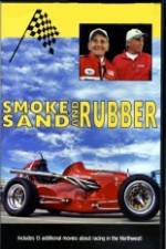 Watch Smoke, Sand & Rubber Zoechip