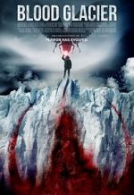 Watch Blood Glacier Zoechip
