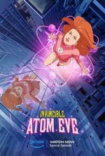 Watch Invincible: Atomic Eve (TV Special 2023) Zoechip